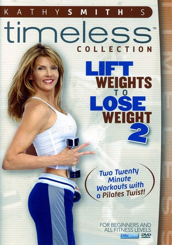 Smith,kathy - Lift Weights To Lose Weight 2 - DVD