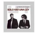 Fabrica De Tangos - Solo Hay Una Ley - Music CD
