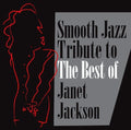 Smooth Jazz All Stars - Janet Jackson Smooth Jazz Tribute - Music CD