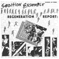 Sedition Ensemble - Regeneration Report - Music CD