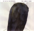 Hi - Lo & In Between - Lonely Bird - Music CD