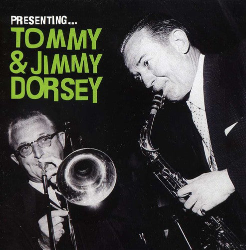 Dorsey,tommy & Jimmy - Presenting: Tommy & Jimmy Dorsey - Music CD