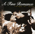 Fine Romance: Songs Of Love / Various - Fine Romance: Songs Of Love / Various - Music CD