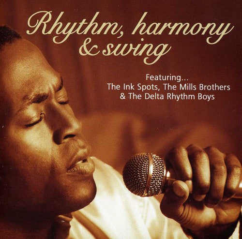Rhythm Harmony & Swing: Ink Spots Mills / Var - Rhythm Harmony & Swing: Ink Spots Mills / Var - Music CD