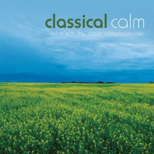 Classical Calm: Relax With Classic 2 / Var - Classical Calm: Relax With Classic 2 / Var - Music CD