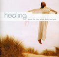 Healing: Music For Your Mindbody & Soul / Var - Healing: Music For Your Mindbody & Soul / Var - Music CD