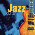 Jazz Guitar / Various - Jazz Guitar / Various - Music CD