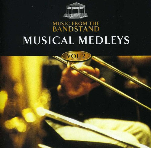 Music From Bandstand: Musical Medleys 2 / Var - Music From Bandstand: Musical Medleys 2 / Var - Music CD