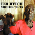 Welch,leo - Sabougla Voices - Music CD