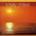 Totally Chilled / Various - Totally Chilled / Various - Music CD