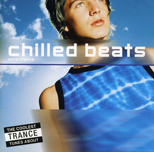 Chilled Beats: A Collection Oftrance Tracks / Var - Chilled Beats: A Collection Oftrance Tracks / Var - Music CD