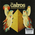 Cairos - Colours Like Features - Music CD