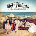 Mcclymonts - Two Worlds Collide - Music CD