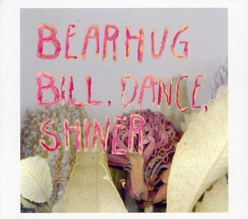 Bearhug - Bill Dance Shiner - Music CD