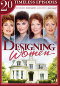 Designing Women: 20 Timeless Episodes - Designing Women: 20 Timeless Episodes - DVD