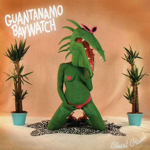 Guantanamo Baywatch - Chest Crawl - Music CD