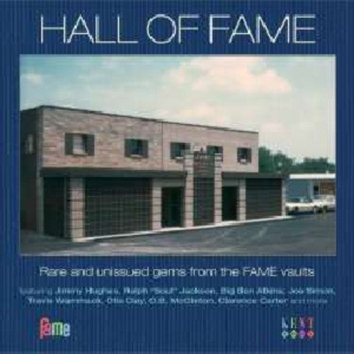 Hall Of Fame: Rare & Unissued Gems From The Fame - Hall Of Fame: Rare & Unissued Gems From The Fame - Music CD