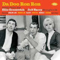 Da Doo Ron Ron: More From The Ellie Greenwich - Da Doo Ron Ron: More From The Ellie Greenwich - Music CD