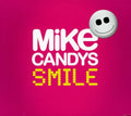 Candys,mike - Smile - Music CD