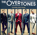 Overtones - Gambling Man - Music CD
