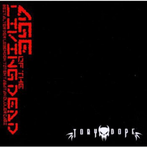 Dope,toby - Age Of Living Dead - Music CD