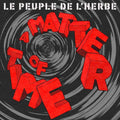 Le Peuple De L'herbe - Matter Of Time - Vinyl Record