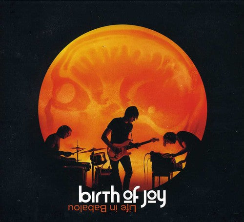 Birth Of Joy - Life In Babalou - Music CD