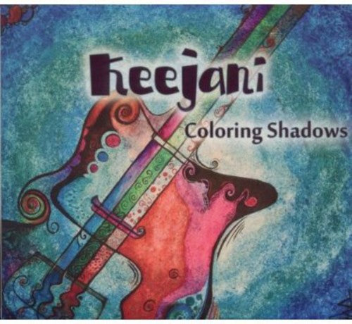 Keejani - Coloring Shadows - Music CD