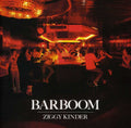 Kinder,ziggy - Barboom - Music CD