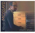 Mossayd,khalid - Delivrances - Music CD