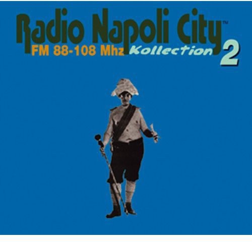 Radio Napoli City - Vol. 2-radio Napoli City - Music CD
