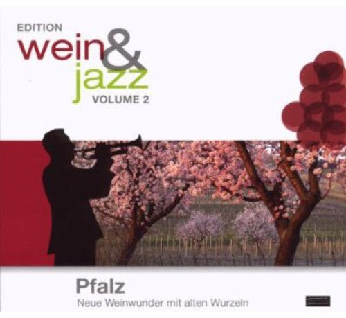 Wein & Jazz 2-pfalz - Wein & Jazz 2-pfalz - Music CD