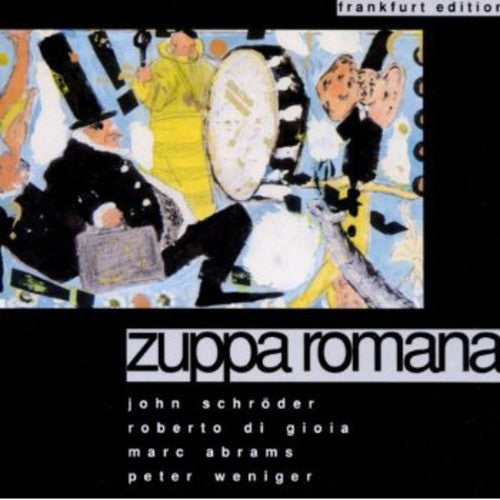 Zuppa Romana - Zuppa Romana - Music CD