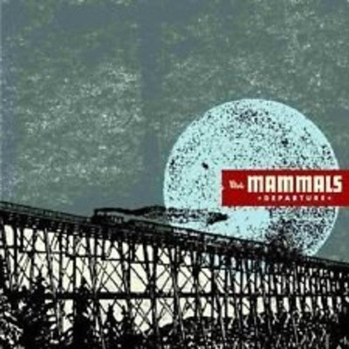Mammals - Departure - Music CD