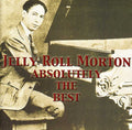 Morton,jelly Roll - Absolutely The Best - Music CD