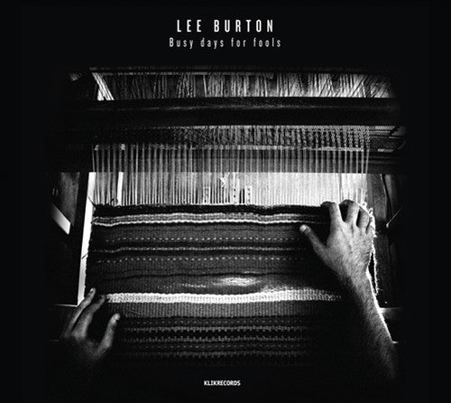 Burton,lee - Busy Days For Fools - Vinyl Record