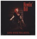 Howlin Bill - Date With The Devil - Music CD