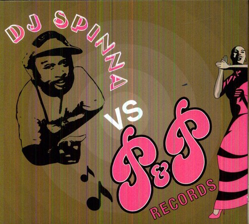 Dj Spinna - Dj Spinna Vs P & P Records - Music CD