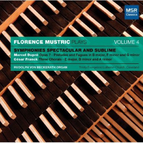 Dupre / Franck / Mustric - Florence Mustric 4 - Music CD