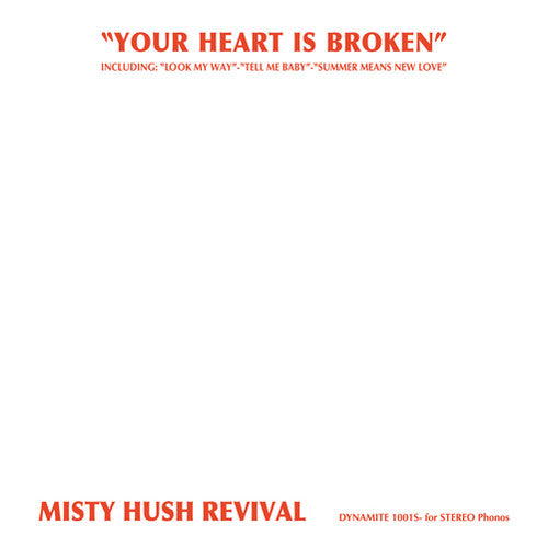 Misty Hush Revival - Your Heart Is Broken - Vinyl Record