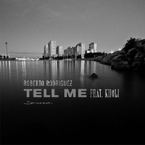 Rodriguez,roberto - Tell Me - Vinyl Record