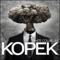 Kopek - White Collar Lies - Music CD