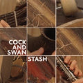 Cock & Swan - Stash - Music CD