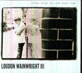 Wainwright Iii,loudon - Older Than My Old Man Now - Music CD