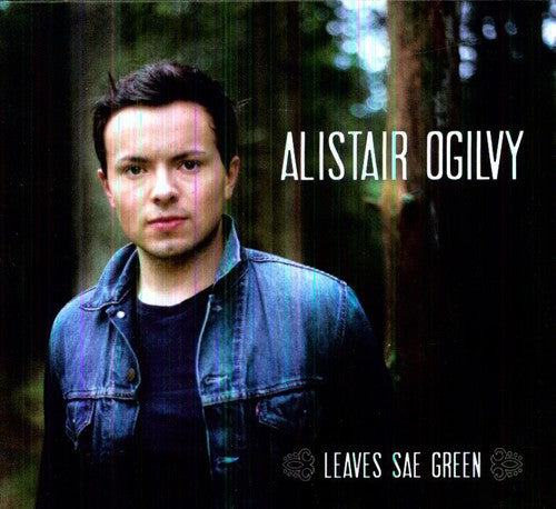 Ogilvy,alistar - Leaves Sae Green - Music CD