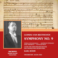 Beethoven / Stich-randall / Friedrich / Frick - Symphony 9 In D Minor Op 125 - Music CD