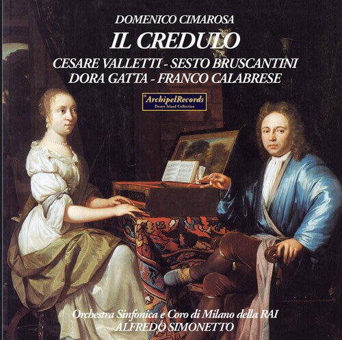 Cimarosa / Valleti / Bruscantini / Rizzieri - Il Credulo - Music CD