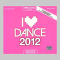 I Love Dance 2012 - I Love Dance 2012 - Music CD
