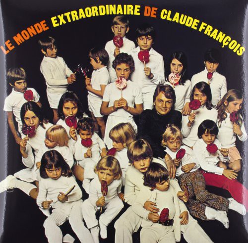 Francois,claude - Le Monde Extraordinaire De Claudefrancois - Vinyl Record