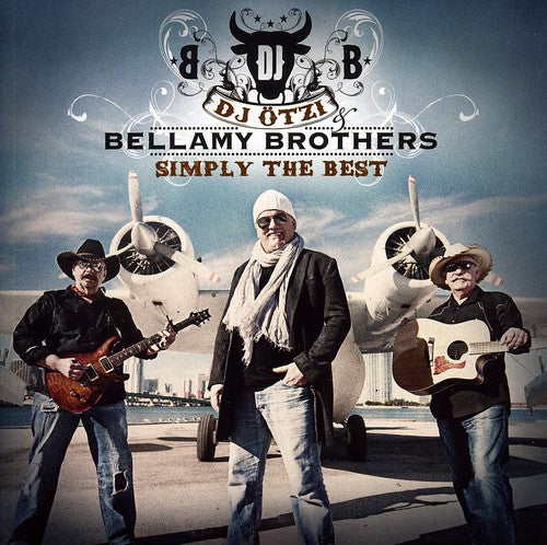 Dj Oetzi & Bellamy B - Simply The Best - Music CD